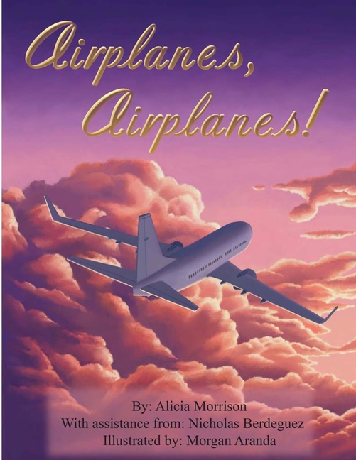 Airplanes, Airplanes!