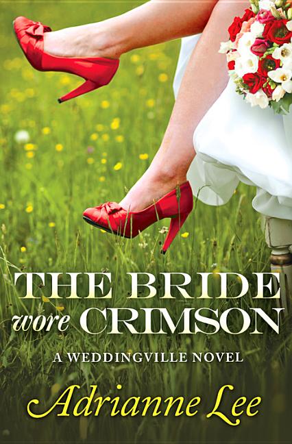 Bride Wore Crimson