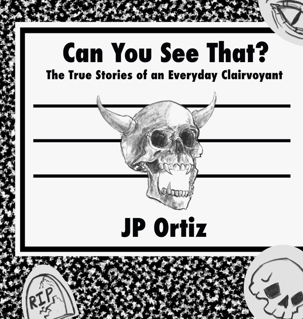 Can You See That?: The True Stories of an Everyday Clairvoyant