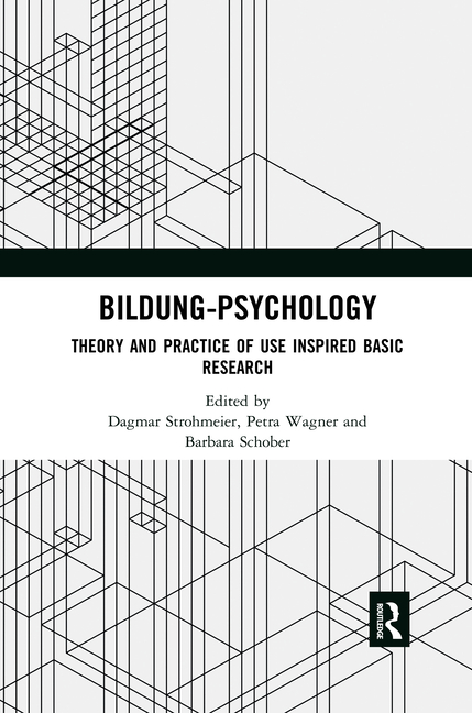 Bildung Psychology: Theory and Practice of Use Inspired Basic Research