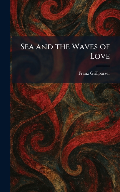 Sea and the Waves of Love