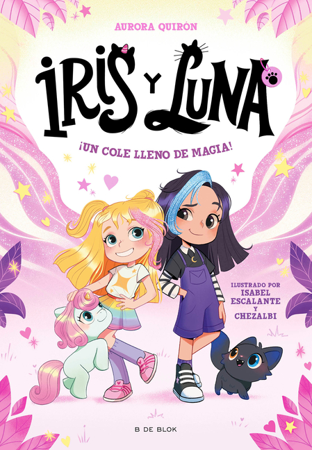 ¡un Cole Lleno de Magia! / A School Full of Magic!