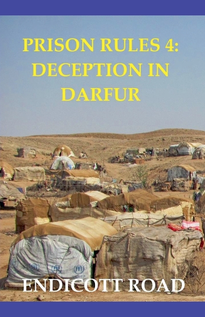 Prison Rules 4: Deception At Darfur