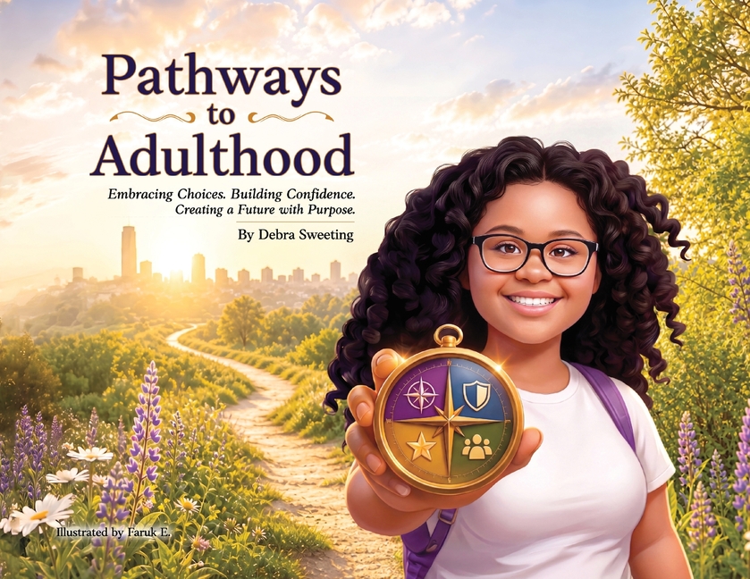 Pathways to Adulthood: Embracing Choices. Building Confidence. Creating a Future with Purpose.