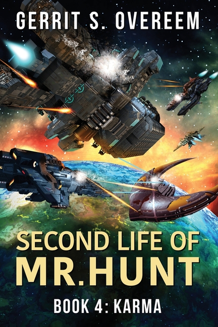 Second Life of Mr. Hunt: Book 4: Karma