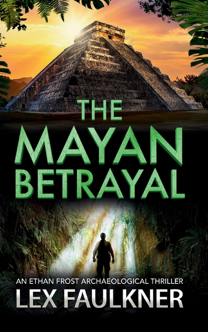 The Mayan Betrayal