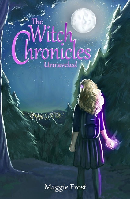 The Witch Chronicles: Unraveled