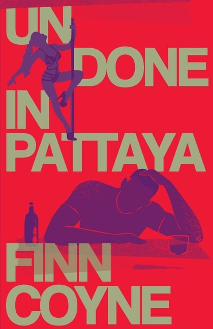 Undone In Pattaya