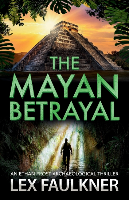 The Mayan Betrayal