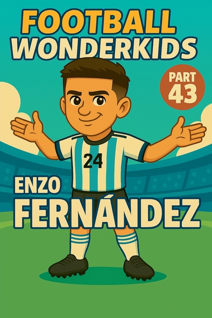Football Wonderkids: Enzo Fernández