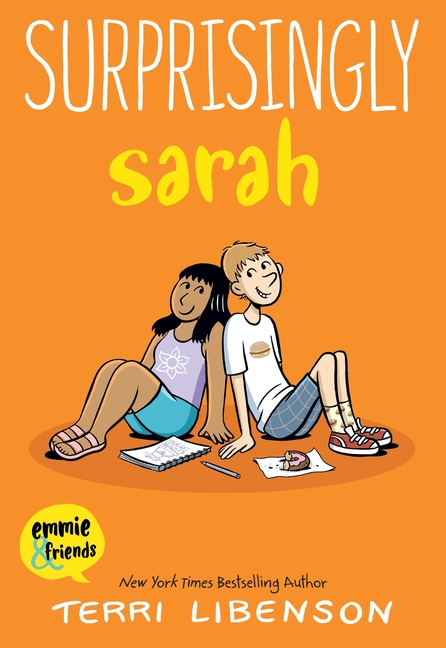 Emmie & Friends: Surprisingly Sarah: A Graphic Novel