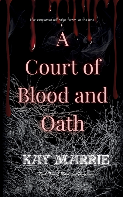 A Court of Blood and Oath
