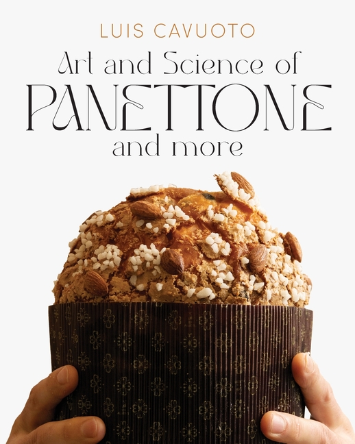 Art and Science of Panettone and more