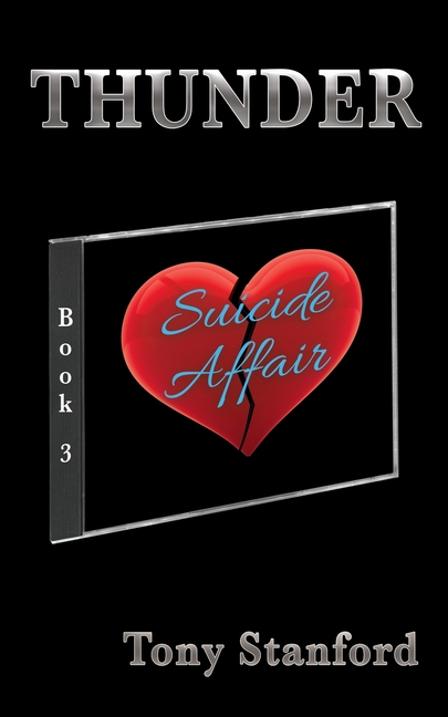 Suicide Affair - Book Three: Thunder