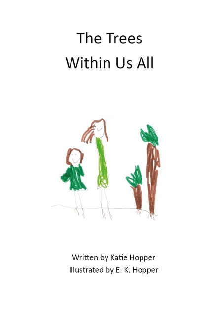 The Trees Within Us All