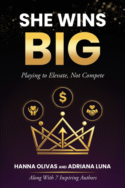 She Wins Big: Playing to Elevate, Not Compete