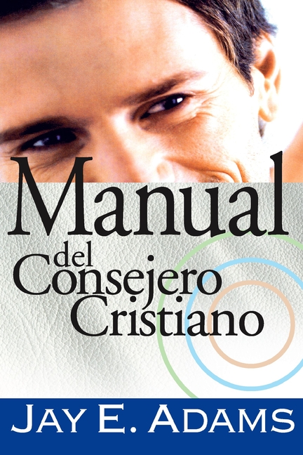 Los Manual del Consejero Cristiano