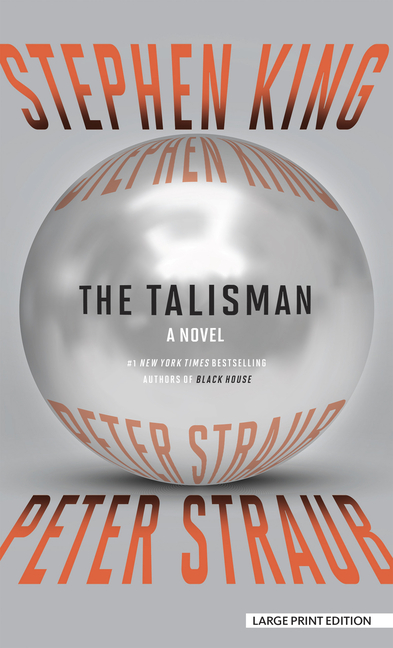 The Talisman: A Talisman Novel