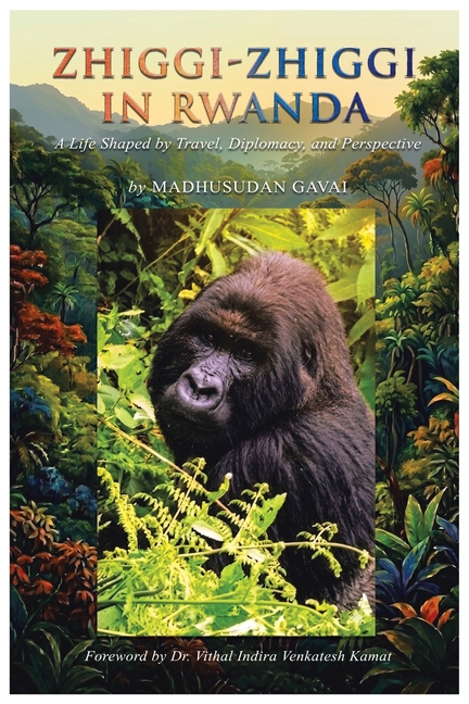 Zhiggi-Zhiggi in Rwanda: A Life Shaped by Travel, Diplomacy, and Perspective