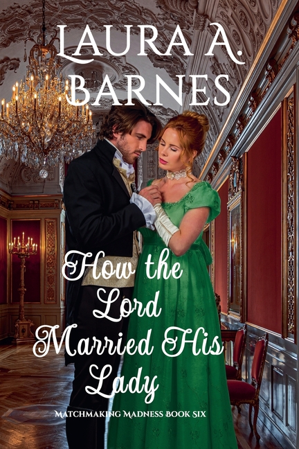 How the Lord Married His Lady