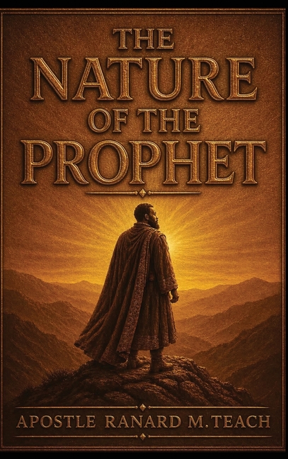 The Nature of the Prophet