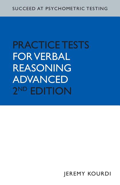 Succeed at Psychometric Testing: Practice Tests for Verbal Reasoning Advanced 2nd Edition
