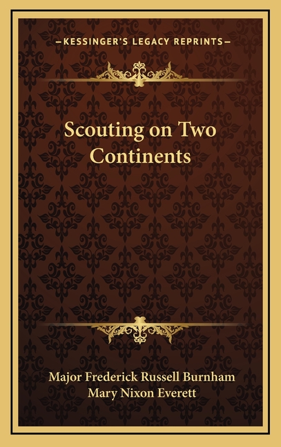 Scouting on Two Continents