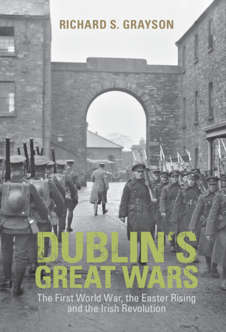 Dublin's Great Wars