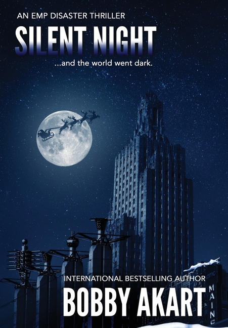 Silent Night: a standalone EMP disaster thriller