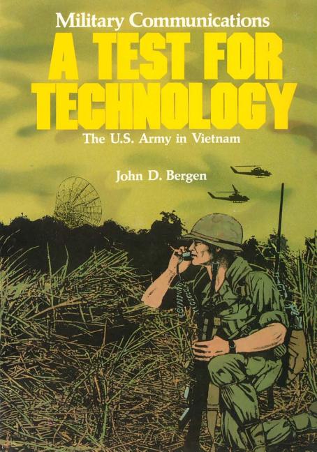 Military Communications: A Test for Technology