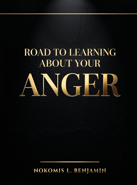 Road to Learning About Your Anger