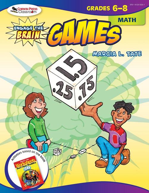 Engage the Brain: Games, Math, Grades 6-8