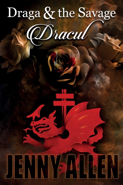 Draga & the Savage: Dracul