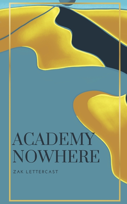 Academy Nowhere: Special Edition