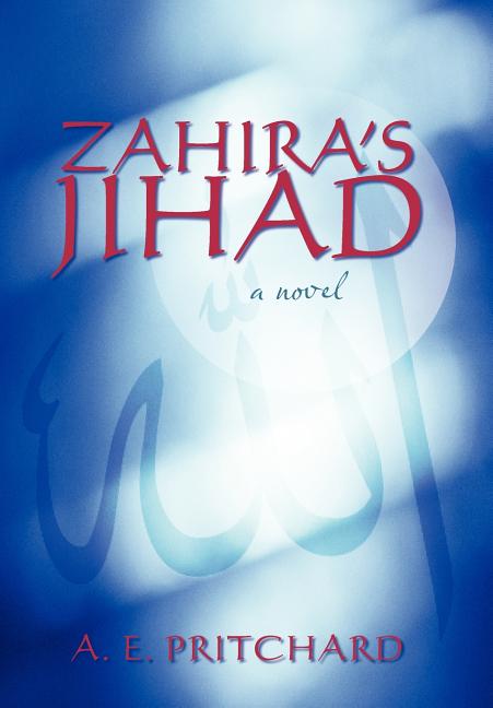 Zahira's Jihad: Book Three in the St. Martins Series