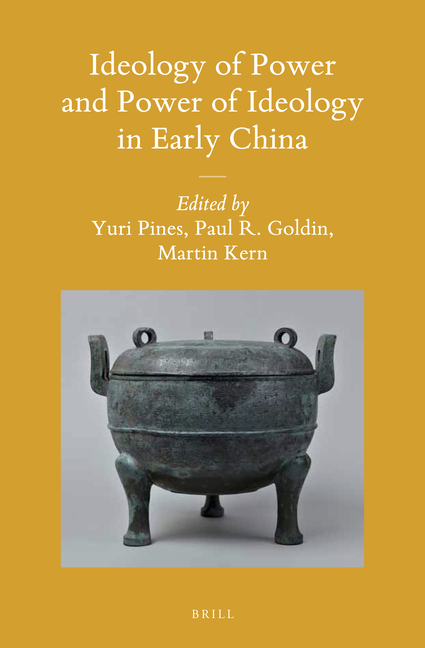 Ideology of Power and Power of Ideology in Early China