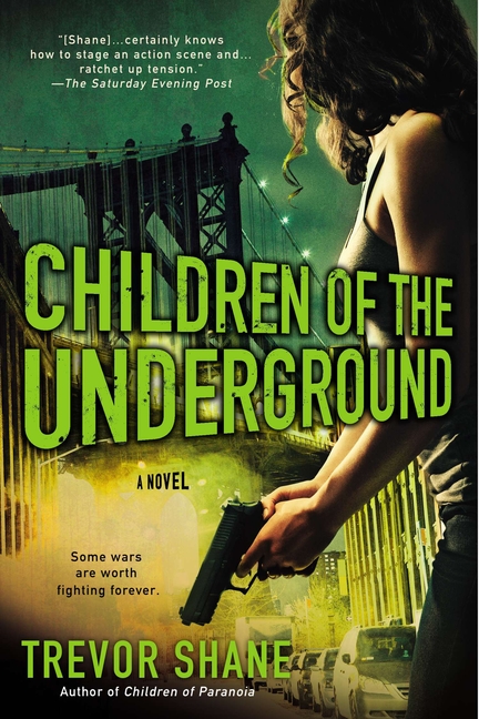 Children of the Underground: The Children of Paranoia Series