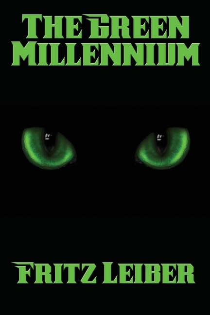The Green Millennium: A Positronic Book