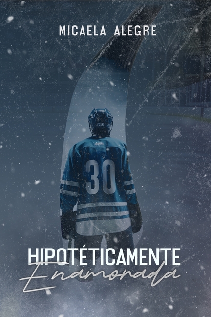 Hipotéticamente Enamorada
