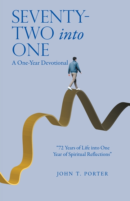 SEVENTY-TWO into ONE: A One-Year Devotional