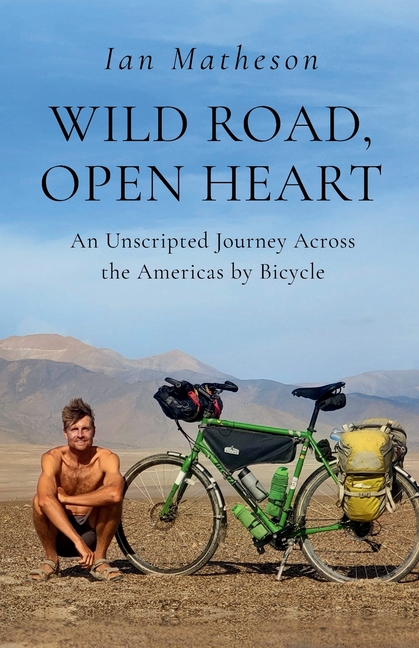 Wild Road, Open Heart