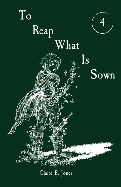 To Reap What Is Sown