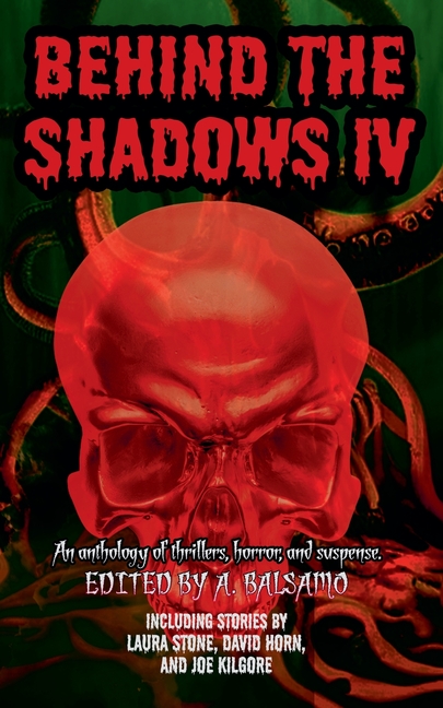 Behind the Shadows IV
