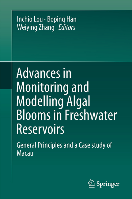Advances in Monitoring and Modelling Algal Blooms in Freshwater Reservoirs: General Principles and a Case Study of Macau