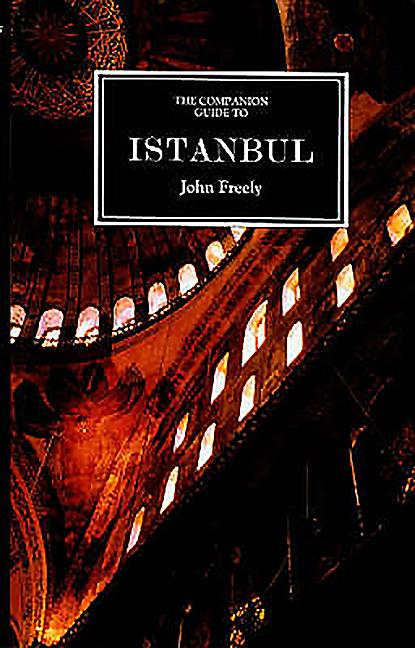 Companion Guide to Istanbul: And Around the Marmara