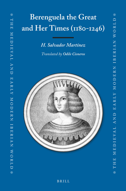 Berenguela the Great and Her Times (1180-1246)
