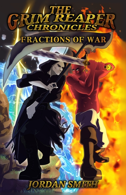 The Grim Reaper Chronicles: Fractions of War