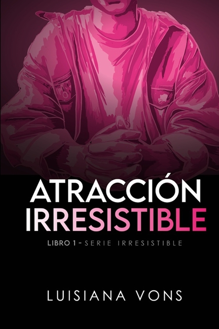 Atracción Irresistible