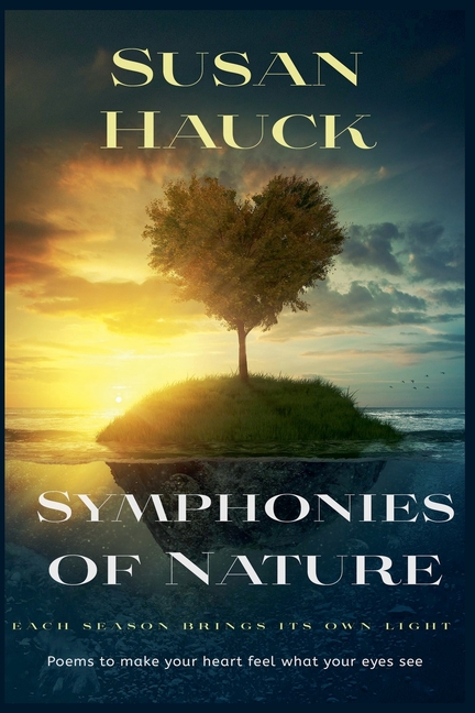 Symphonies of Nature