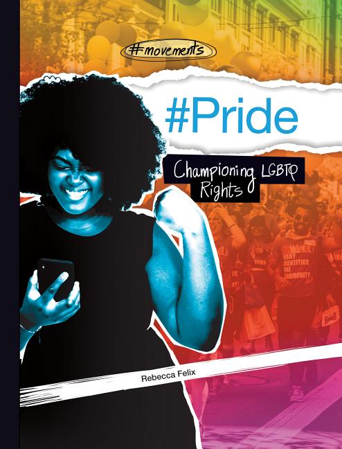 #Pride: Championing LGBTQ Rights: Championing LGBTQ Rights